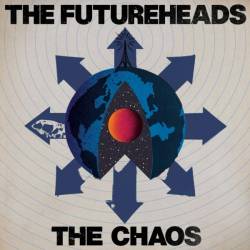The Futureheads : The Chaos The Futureheads : The Chaos